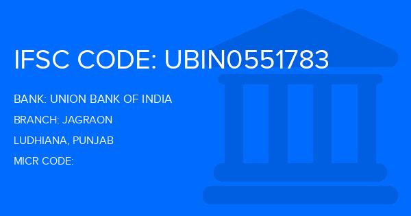 Union Bank Of India (UBI) Jagraon Branch IFSC Code