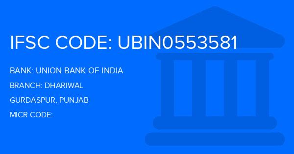 Union Bank Of India (UBI) Dhariwal Branch IFSC Code