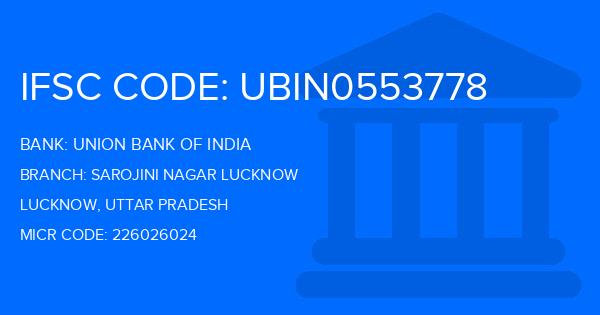 Union Bank Of India (UBI) Sarojini Nagar Lucknow Branch IFSC Code