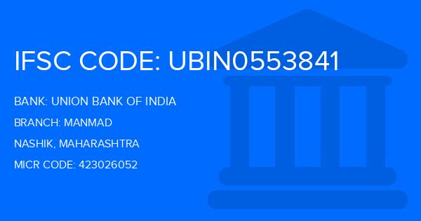 Union Bank Of India (UBI) Manmad Branch IFSC Code