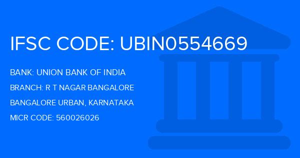 Union Bank Of India (UBI) R T Nagar Bangalore Branch IFSC Code