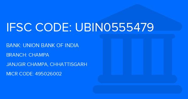 Union Bank Of India (UBI) Champa Branch IFSC Code