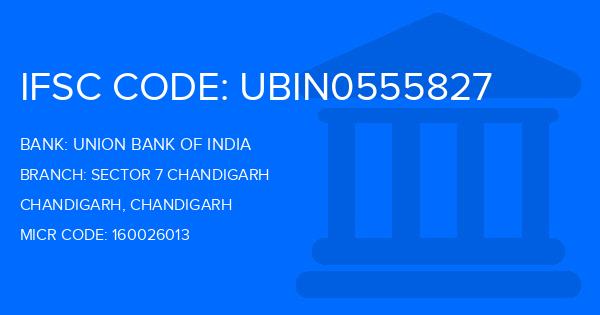 Union Bank Of India (UBI) Sector 7 Chandigarh Branch IFSC Code
