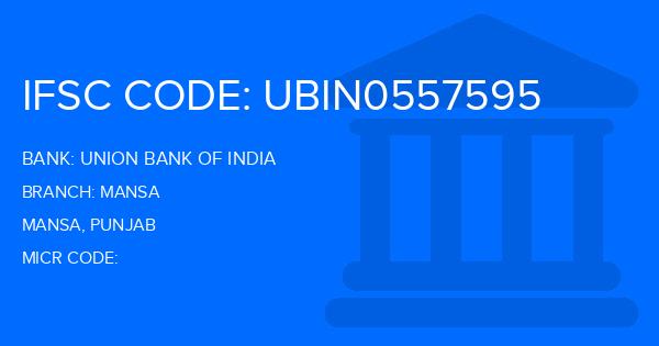 Union Bank Of India (UBI) Mansa Branch IFSC Code