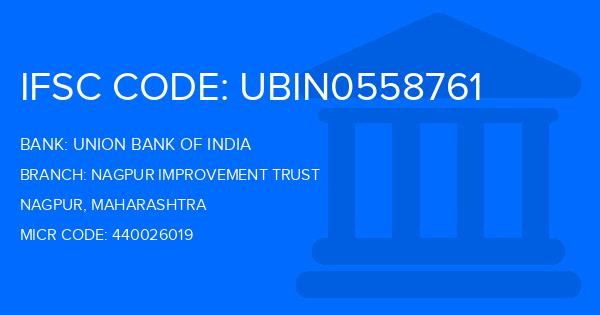 Union Bank Of India (UBI) Nagpur Improvement Trust Branch IFSC Code