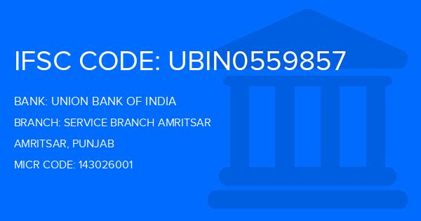 Union Bank Of India (UBI) Service Branch Amritsar Branch IFSC Code