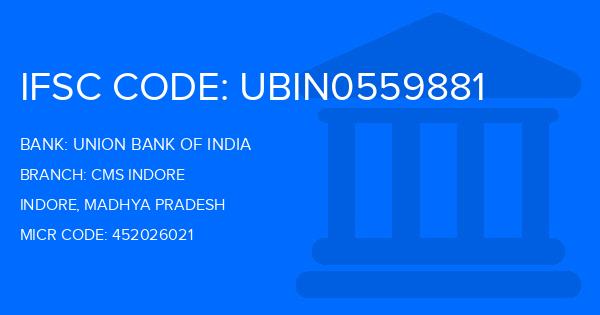 Union Bank Of India (UBI) Cms Indore Branch IFSC Code