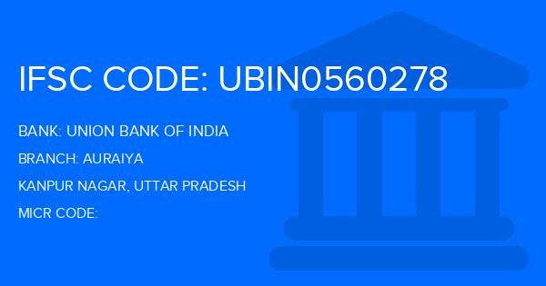 Union Bank Of India (UBI) Auraiya Branch IFSC Code