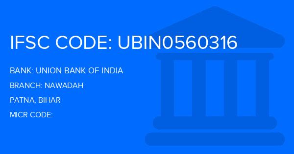 Union Bank Of India (UBI) Nawadah Branch IFSC Code