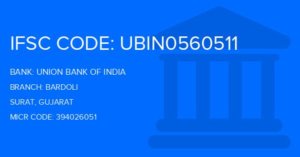 Union Bank Of India (UBI) Bardoli Branch IFSC Code