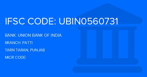 Union Bank Of India (UBI) Patti Branch IFSC Code
