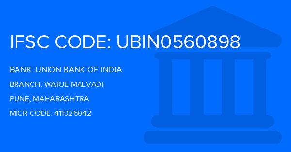 Union Bank Of India (UBI) Warje Malvadi Branch IFSC Code