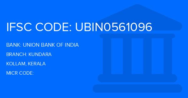 Union Bank Of India (UBI) Kundara Branch IFSC Code
