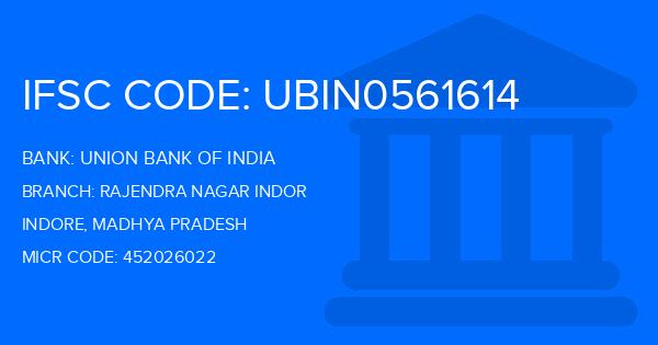 Union Bank Of India (UBI) Rajendra Nagar Indor Branch IFSC Code