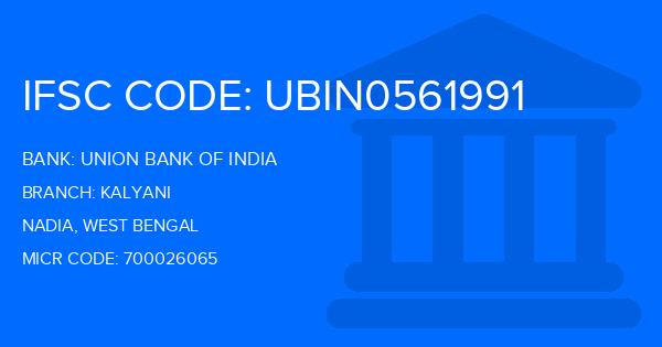 Union Bank Of India (UBI) Kalyani Branch IFSC Code
