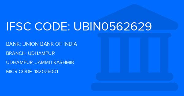 Union Bank Of India (UBI) Udhampur Branch IFSC Code