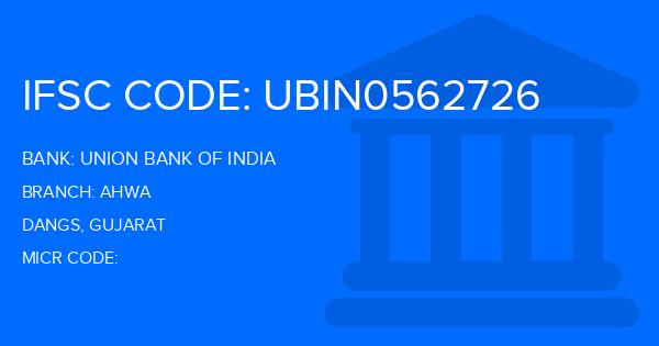 Union Bank Of India (UBI) Ahwa Branch IFSC Code
