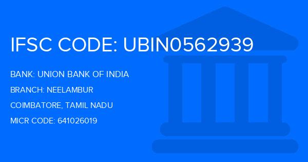 Union Bank Of India (UBI) Neelambur Branch IFSC Code