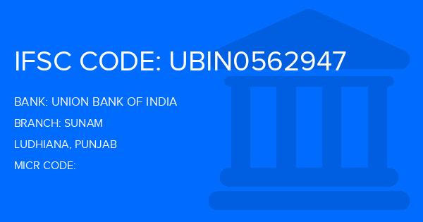 Union Bank Of India (UBI) Sunam Branch IFSC Code