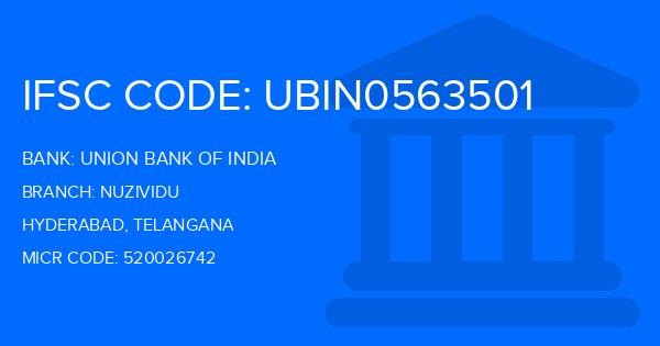 Union Bank Of India (UBI) Nuzividu Branch IFSC Code