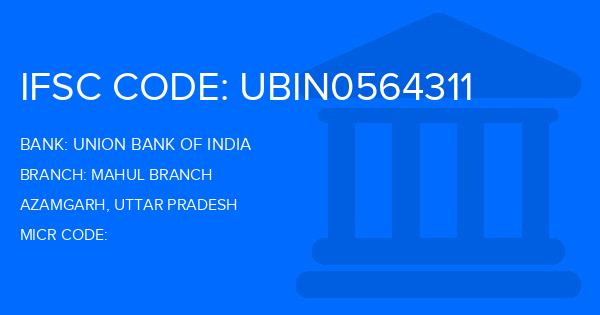 Union Bank Of India (UBI) Mahul Branch