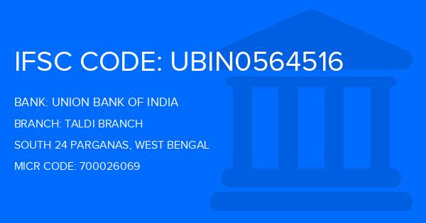 Union Bank Of India (UBI) Taldi Branch