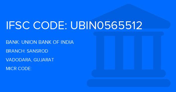 Union Bank Of India (UBI) Sansrod Branch IFSC Code