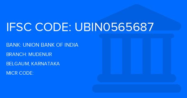 Union Bank Of India (UBI) Mudenur Branch IFSC Code