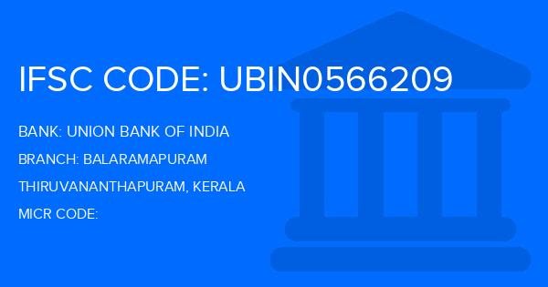 Union Bank Of India (UBI) Balaramapuram Branch IFSC Code