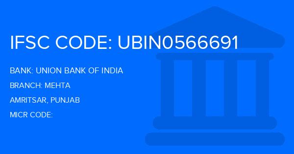 Union Bank Of India (UBI) Mehta Branch IFSC Code