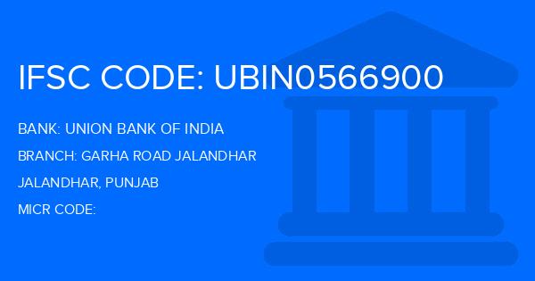 Union Bank Of India (UBI) Garha Road Jalandhar Branch IFSC Code