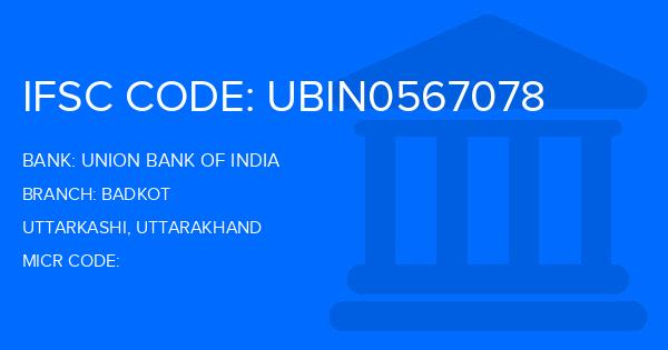 Union Bank Of India (UBI) Badkot Branch IFSC Code