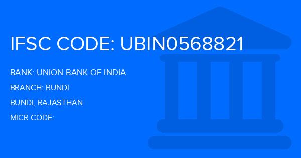 Union Bank Of India (UBI) Bundi Branch IFSC Code