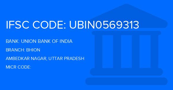 Union Bank Of India (UBI) Bhion Branch IFSC Code