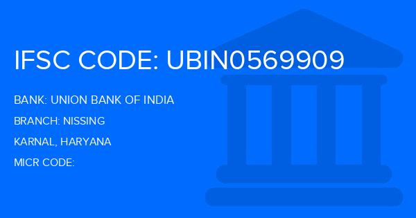 Union Bank Of India (UBI) Nissing Branch IFSC Code
