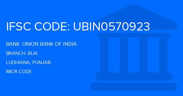 Union Bank Of India (UBI) Bija Branch IFSC Code