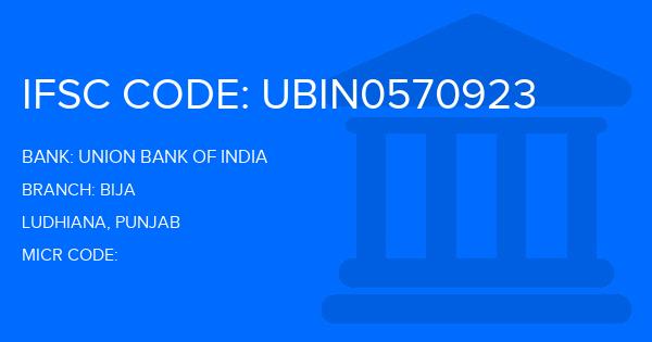 Union Bank Of India (UBI) Bija Branch IFSC Code