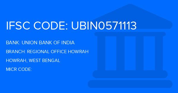Union Bank Of India (UBI) Regional Office Howrah Branch IFSC Code