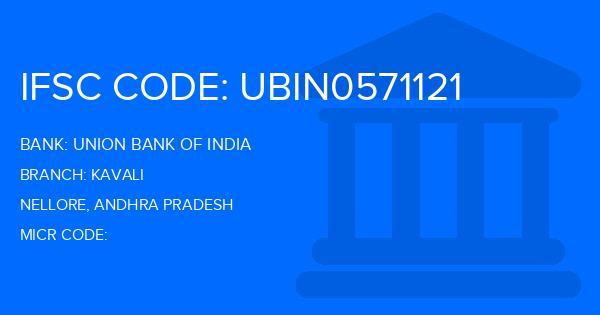 Union Bank Of India (UBI) Kavali Branch IFSC Code
