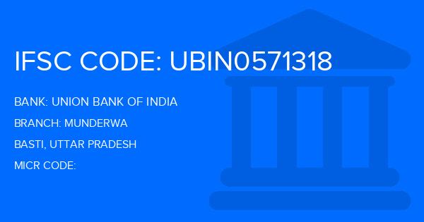 Union Bank Of India (UBI) Munderwa Branch IFSC Code