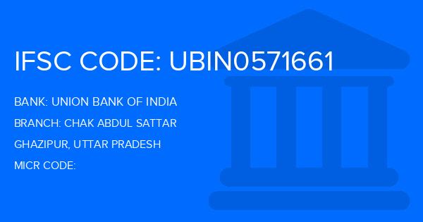 Union Bank Of India (UBI) Chak Abdul Sattar Branch IFSC Code