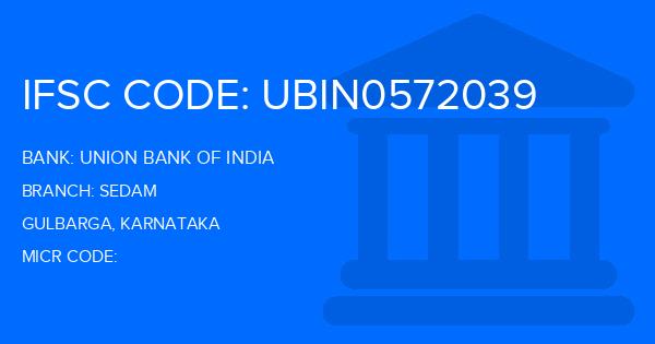 Union Bank Of India (UBI) Sedam Branch IFSC Code