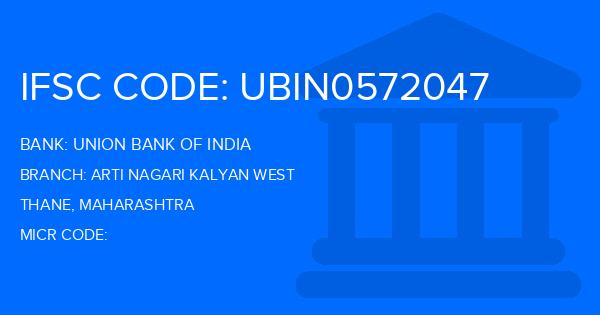 Union Bank Of India (UBI) Arti Nagari Kalyan West Branch IFSC Code