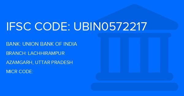 Union Bank Of India (UBI) Lachhirampur Branch IFSC Code