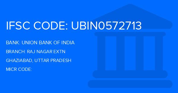 Union Bank Of India (UBI) Raj Nagar Extn Branch IFSC Code
