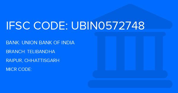 Union Bank Of India (UBI) Telibandha Branch IFSC Code