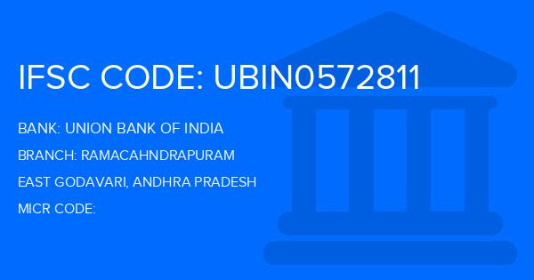 Union Bank Of India (UBI) Ramacahndrapuram Branch IFSC Code