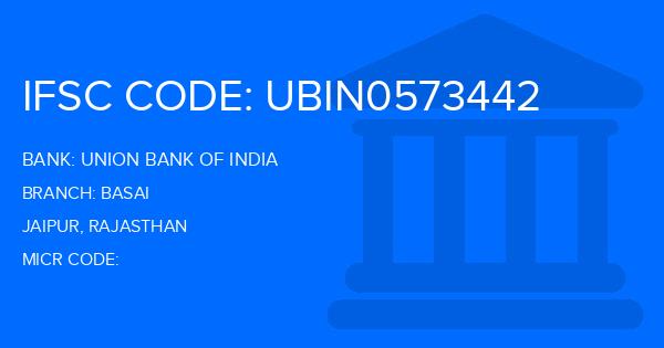Union Bank Of India (UBI) Basai Branch IFSC Code