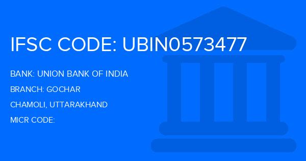 Union Bank Of India (UBI) Gochar Branch IFSC Code