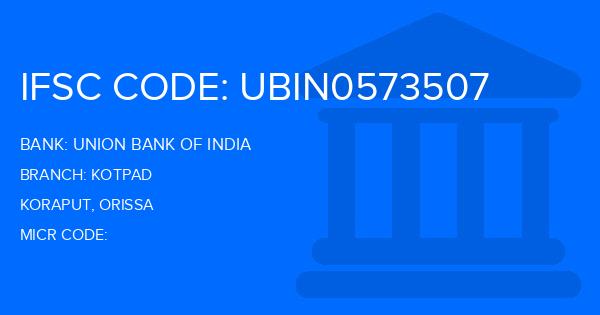 Union Bank Of India (UBI) Kotpad Branch IFSC Code